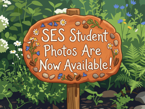 Woodland sign reading “SES Student Photos Are Now Available!”